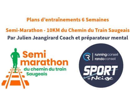 Plans d'entrainements Semi-Marathon - 10KM du Chemin du Train SaugeaisFinir ton 1er 10 kilomètres 