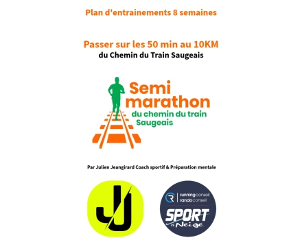 Plans d'entrainements 8 semaines - Passer sous les 50 min au 10KM du Chemin du Train Saugeais